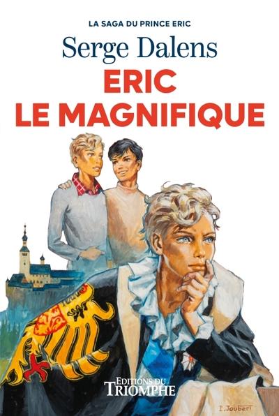 La saga du Prince Eric Tome 5 : Éric le magnifique