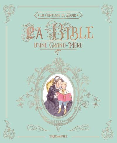 La bible d'une grand-mère