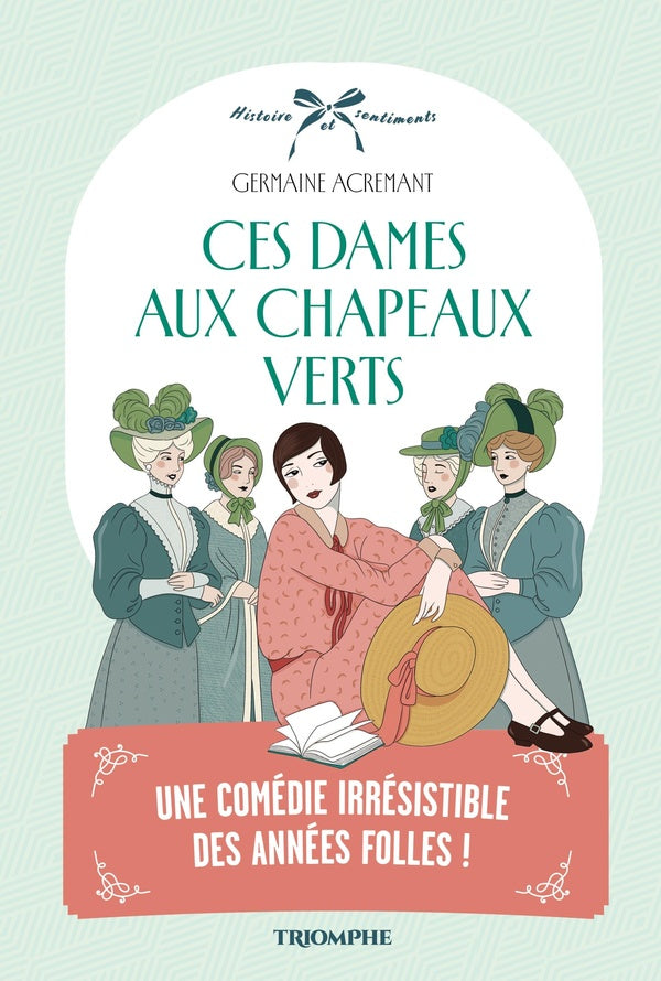 Ces dames aux chapeaux verts