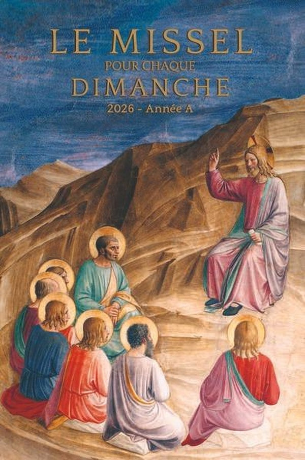 Le missel pour chaque dimanche : Année A (édition 2026)
