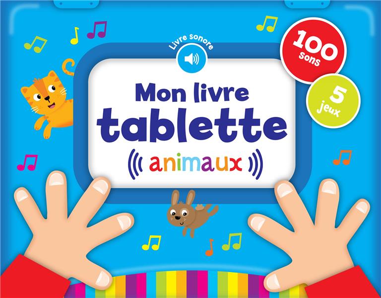 Mon livre tablette : animaux - flash vidéo
