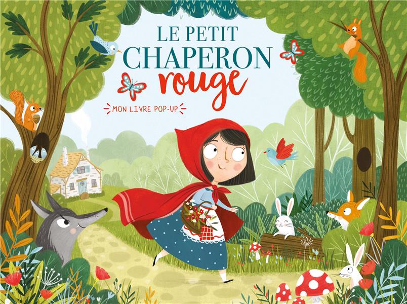 Mon livre pop-up : le Petit Chaperon Rouge - flash vidéo