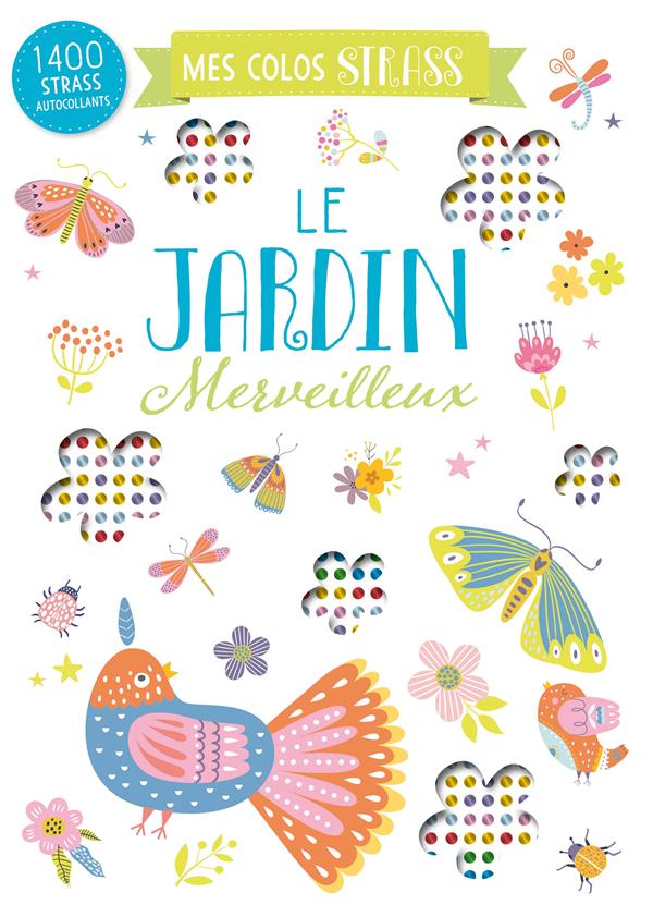 Mes colos strass : Le jardin merveilleux - flash vidéo