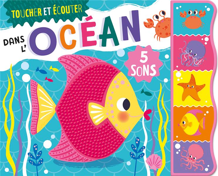 Toucher et écouter : Dans l'océan - flash vidéo