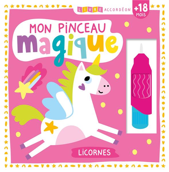 Livre accordéon : Mon pinceau magique ; Licornes - flash vidéo