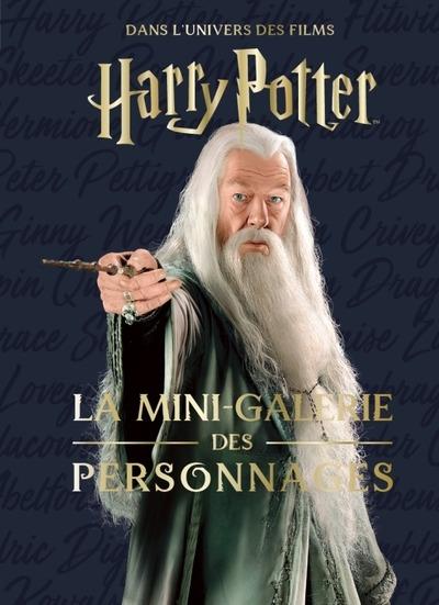 Les mini-grimoires Harry Potter Tome 9 : La mini-galerie des personnages
