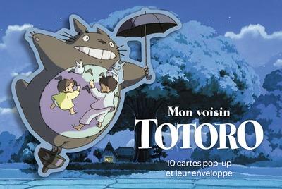 Mon voisin Totoro : 10 cartes pop-up et leur enveloppe : Studio Ghibli