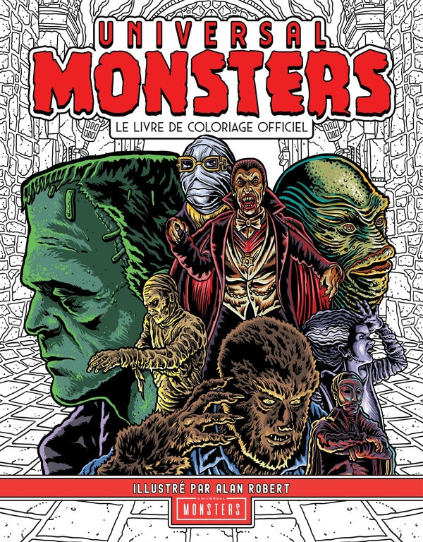 Universal Monsters : Le livre de coloriage officiel