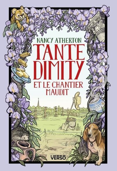 Tante Dimity et le chantier maudit