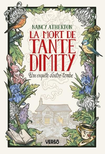 Les mystères de Tante Dimity Tome 1 : La mort de Tante Dimity
