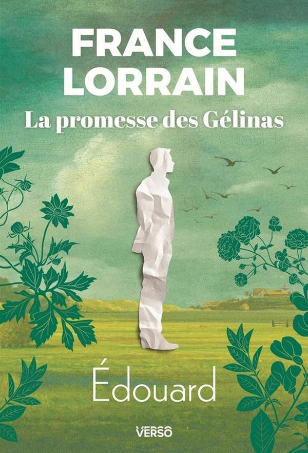 La promesse des Gélinas Tome 2 : Edouard