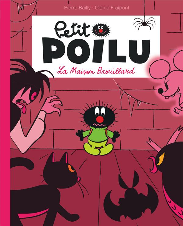 Petit Poilu Tome 2 : la maison brouillard - flash vidéo