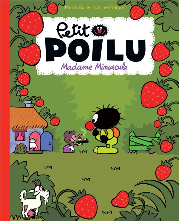 Petit Poilu Tome 20 : Madame Minuscule