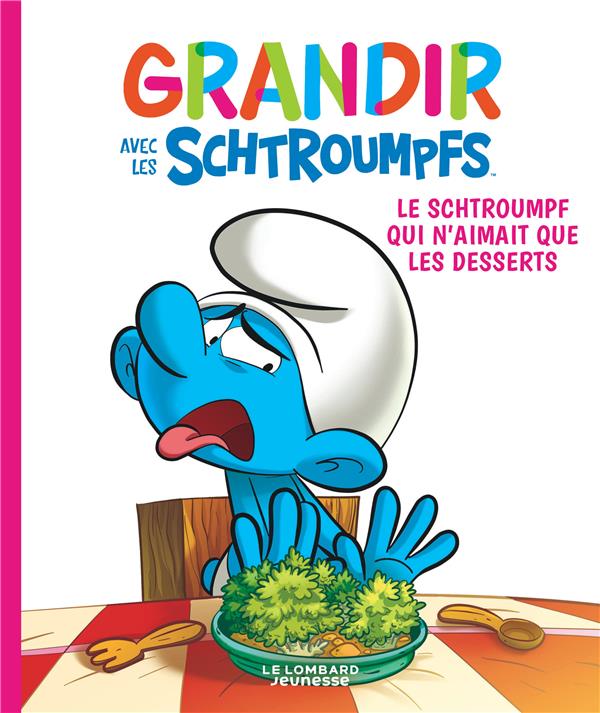 Grandir avec les Schtroumpfs Tome 3 : Le Schtroumpf qui n'aimait que les desserts - flash vidéo
