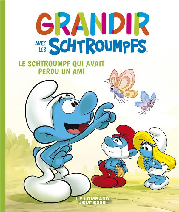 Grandir avec les Schtroumpfs Tome 9 : Le Schtroumpf qui avait perdu un ami - flash vidéo
