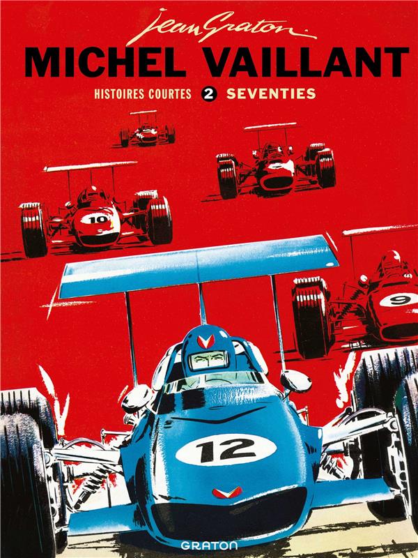Michel Vaillant : histoires courtes Tome 2 : seventies