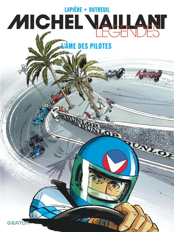 Michel Vaillant - légendes Tome 2 : l'âme des pilotes