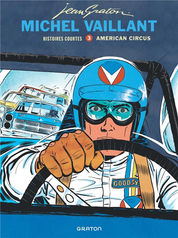 Michel Vaillant : histoires courtes Tome 3 : American Circus