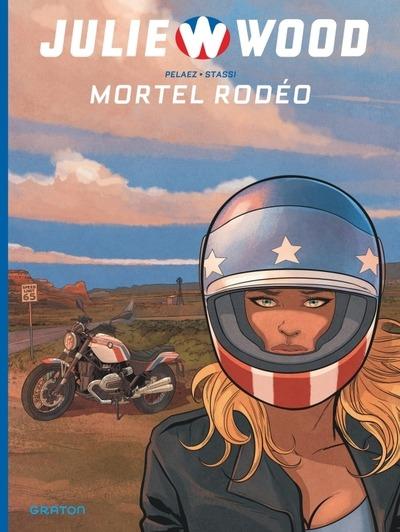 Julie Wood Tome 1 : Mortel rodéo