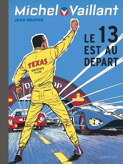 Michel Vaillant Tome 5 : Le 13 est au départ