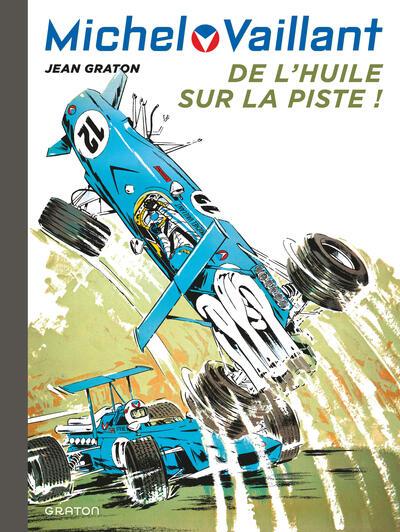 Michel Vaillant Tome 18 : De l'huile sur la piste