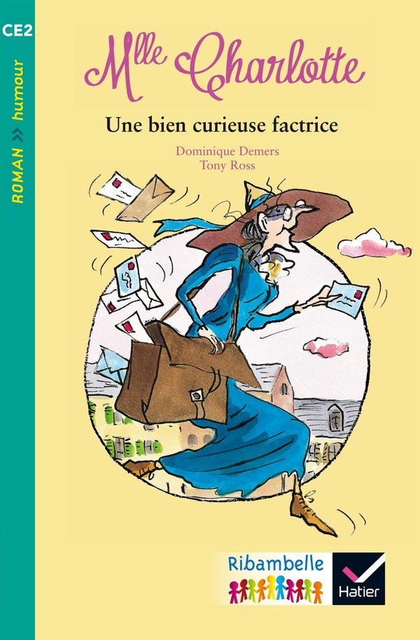 Ribambelle : une bien curieuse factrice ; série turquoise ; CE2