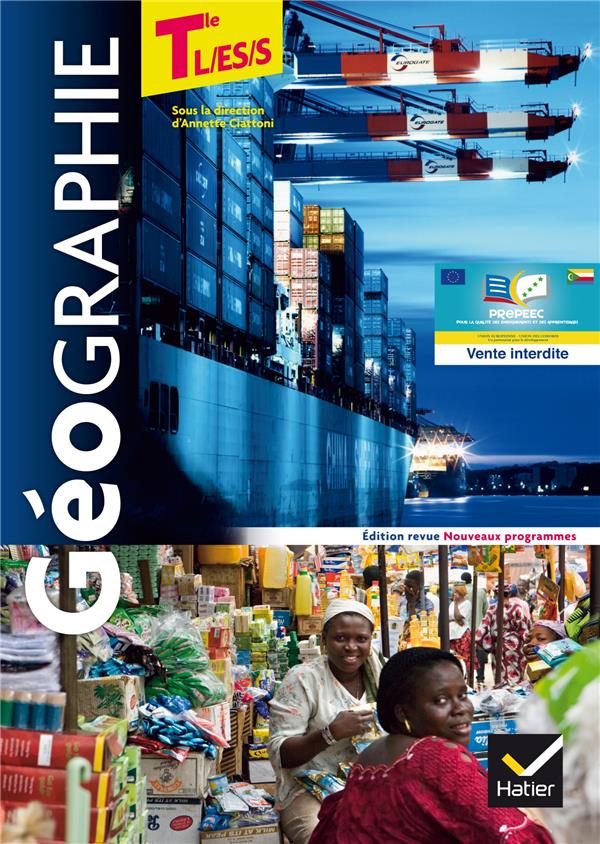 Geographie tle l/es/s ed. 2014 - manuel de l'eleve - marche comores 2018