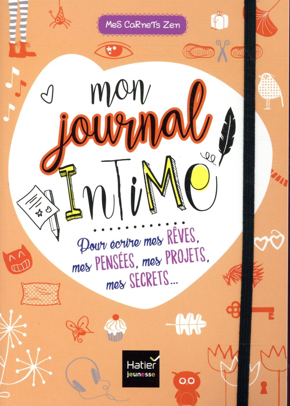 Mon journal intime pour écrire mes rêves, mes pensées, mes projets, mes secrets...