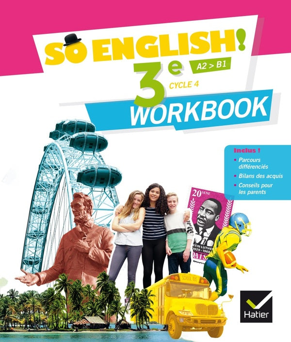 SO ENGLISH! : anglais ; 3e ; workbook