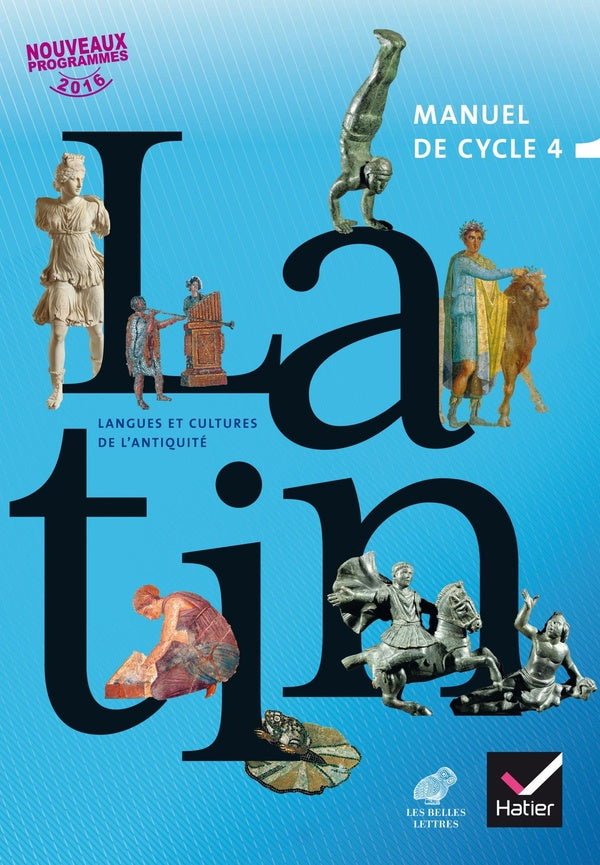 Langues et cultures de l'Antiquité : latin ; cycle 4 ; livre de l'élève (édition 2017)