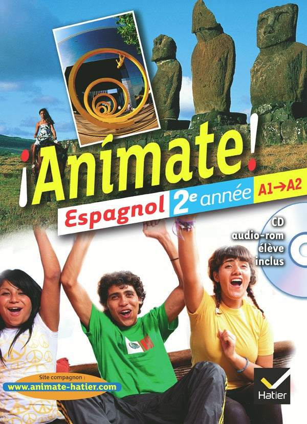 ANIMATE : Espagnol ; 2e année ; Manuel de l'élève