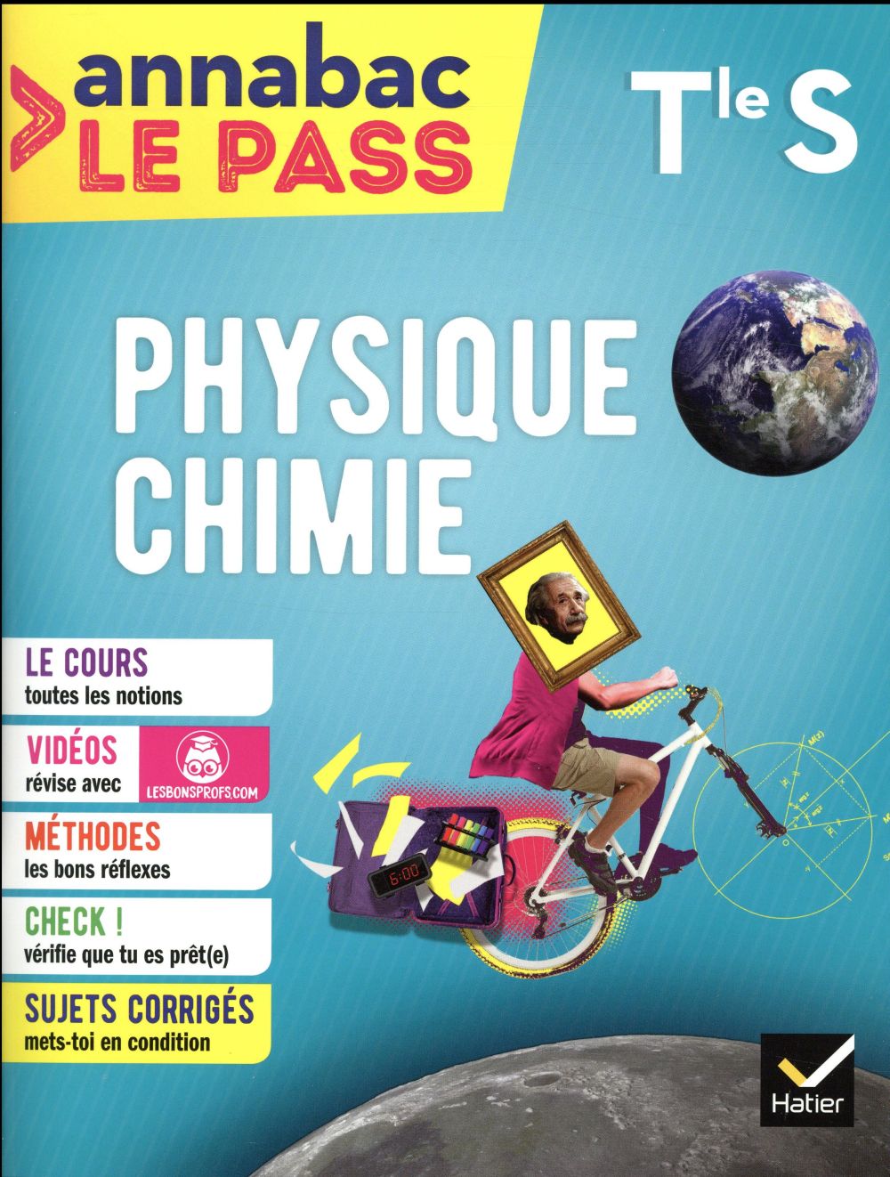 Annabac le pass : physique-chimie ; Terminale S