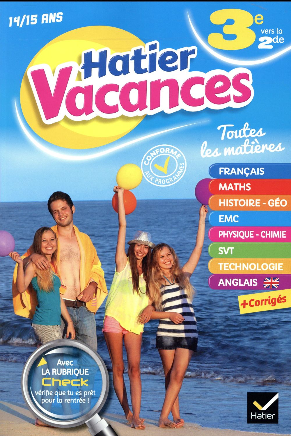 Hatier vacances : de la 3e à la 2de (édition 2017)