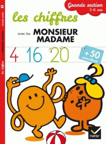 Les chiffres avec les Monsieur Madame ; grande section ; 5/6 ans