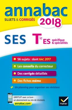 Annabac sujets & corrigés : SES ; terminale ES (édition 2018)