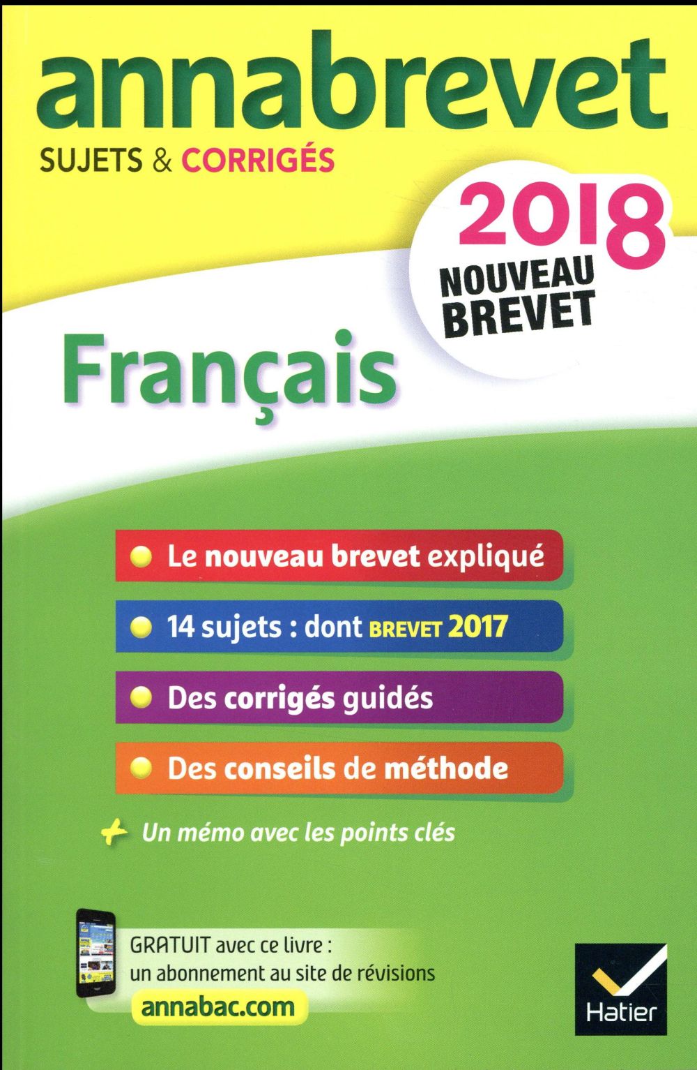 Annabrevet sujets & corrigés : français (édition 2018)