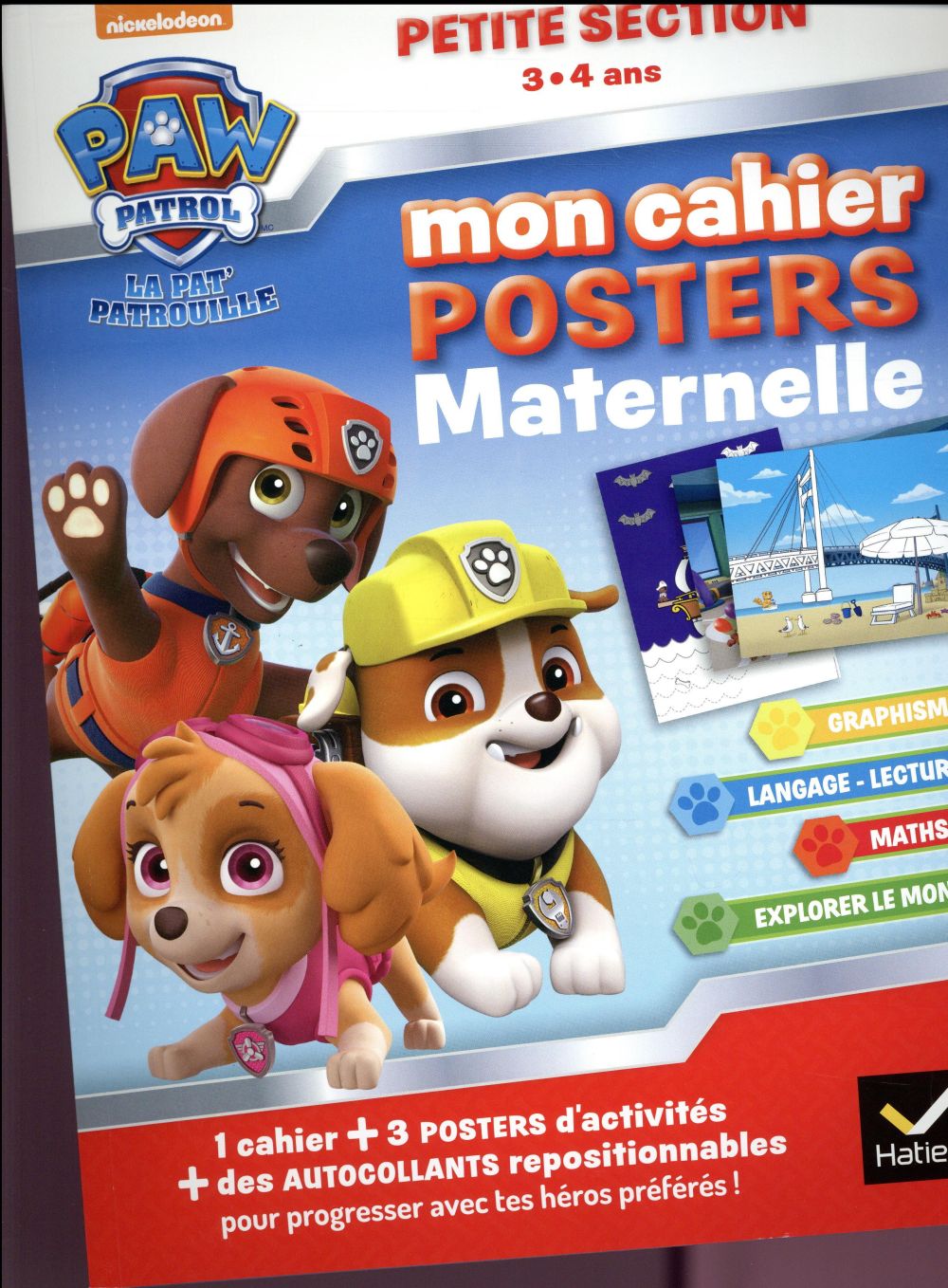 Mon cahier posters maternelle : la Pat'Patrouille ; petite section