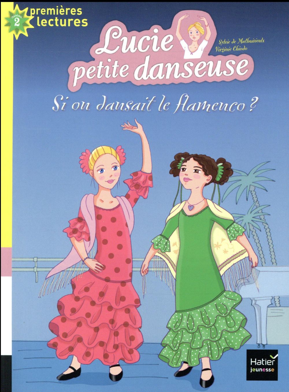 Lucie petite danseuse Tome 7 : si on dansait le flamenco ?