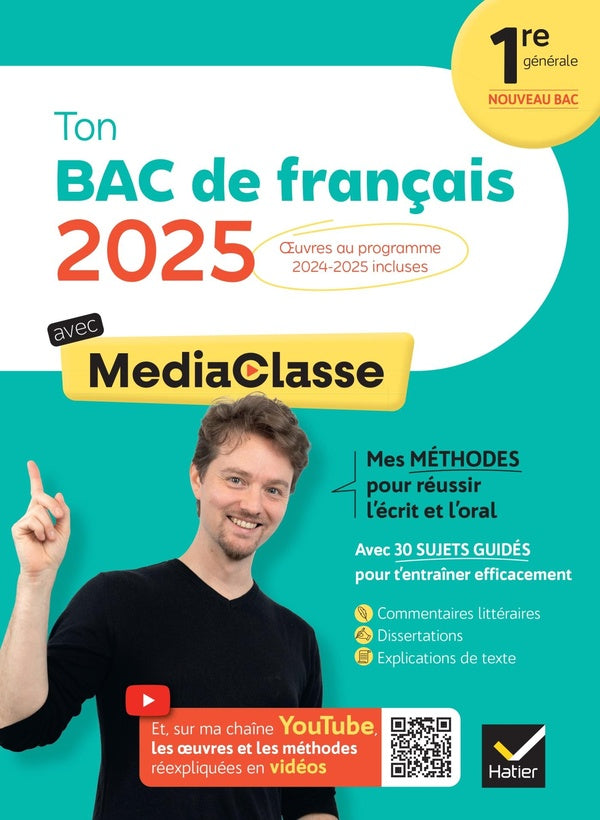 Ton Bac de français avec MediaClasse ; 1re générale (édition 2024/2025)