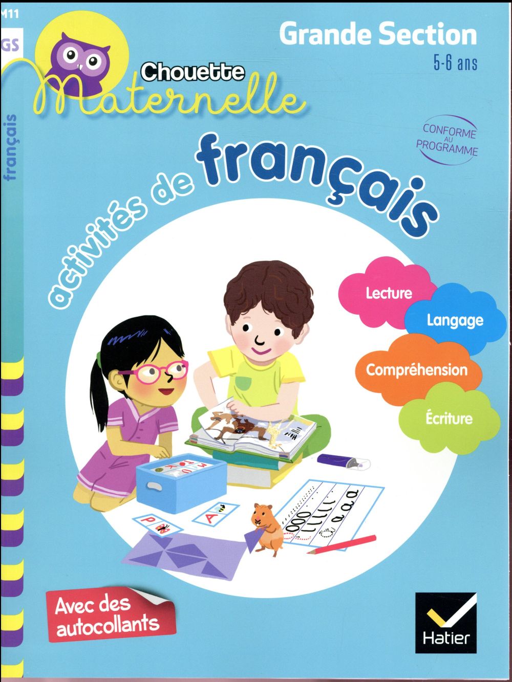 Chouette maternelle Tome M11 : Activités de français ; GS