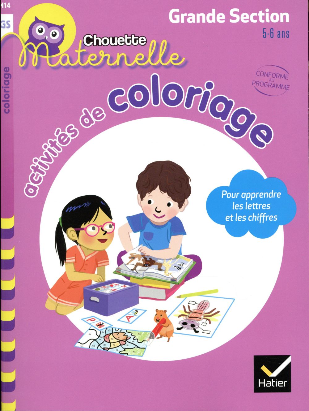 Chouette maternelle Tome M14 : Activités de coloriage ; GS