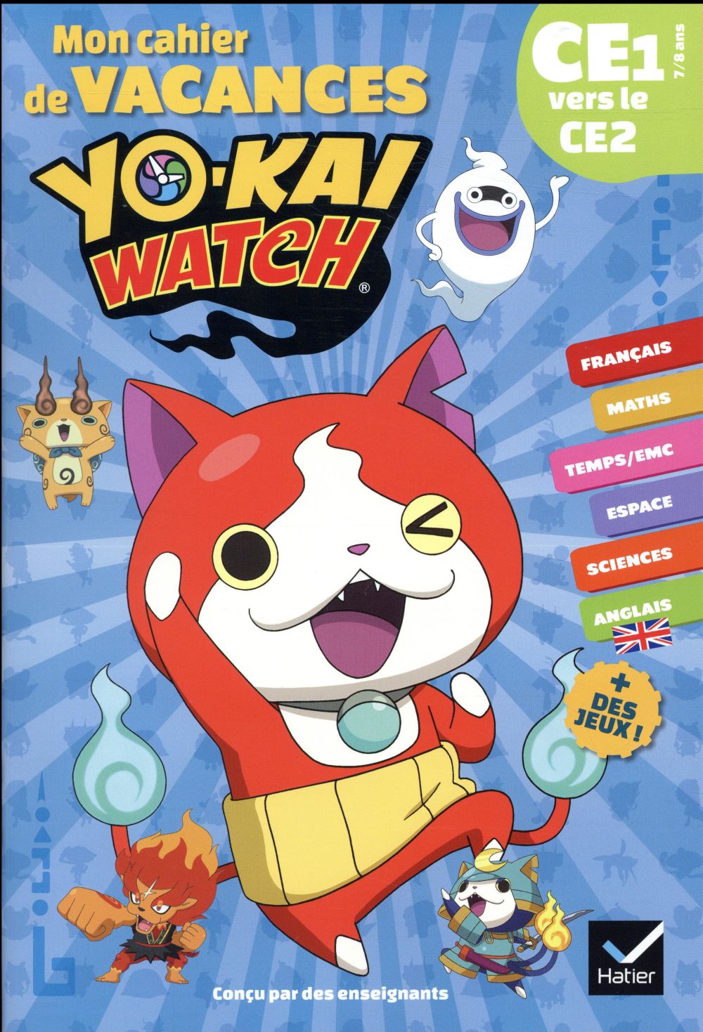 Mon cahier de vacances yo-kai watch du ce1 vers le ce2 7/8 ans