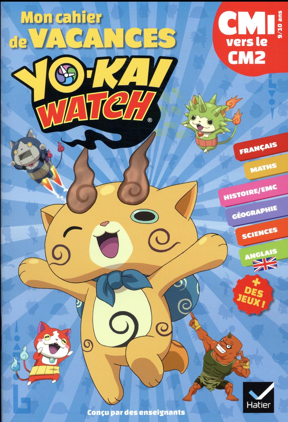 Mon cahier de vacances yo-kai watch du cm1 vers le cm2 9/10 ans