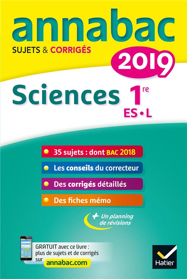 Annabac sujets & corrigés : sciences ; 1re ES, L (édition 2019)