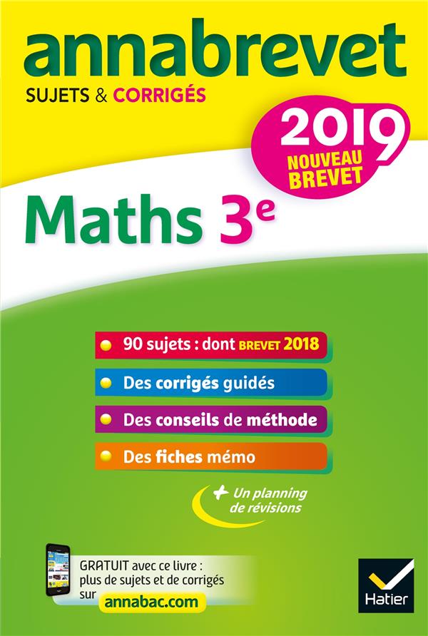Annabrevet : maths ; 3e (édition 2019)