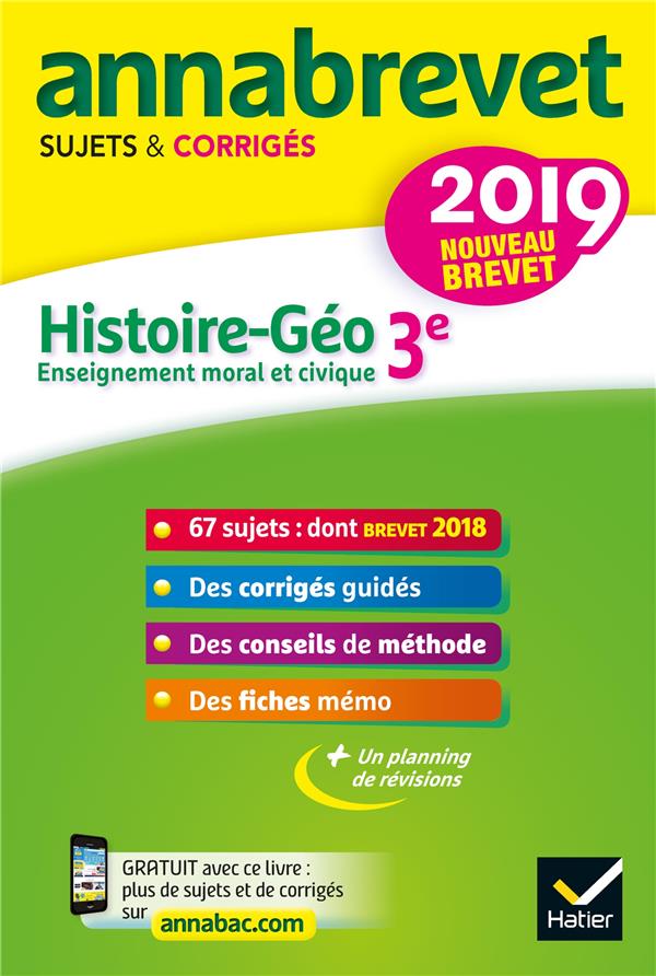 Annabrevet : histoire-géographie, EMC ; 3e (édition 2019)
