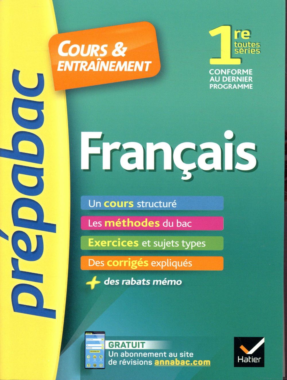 Prépabac cours & entraînement : français ; 1re toutes séries (édition 2019)
