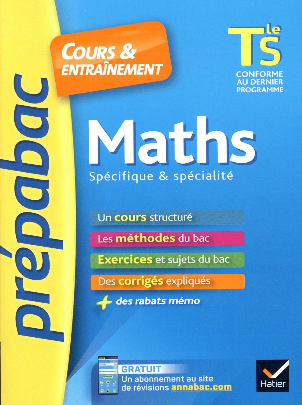 Prépabac cours & entraînement : maths ; terminale S ; spécifique & spécialité (édition 2019)
