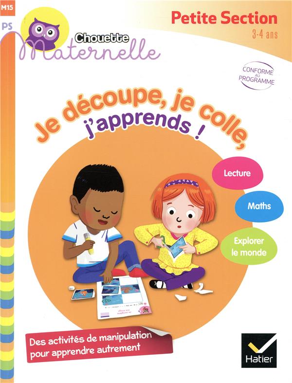 Chouette entraînement Tome 15 : je découpe, je colle, j'apprends ! petite section