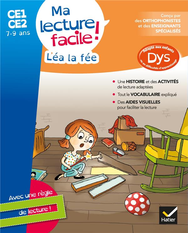 Ma lecture facile DYS ; CE1-CE2 ; Léa la fée